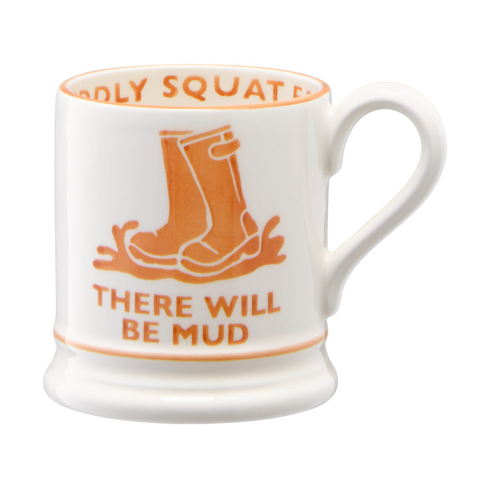 Emma Bridgewater x Diddly Squat There Will Be Mud 1/2 Pint Mug